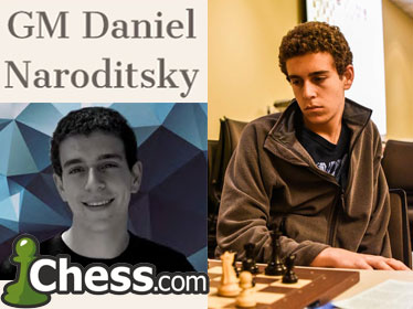 GM Daniel Naroditsky