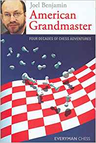 American Grandmaster: Four Decades of Chess Adventures