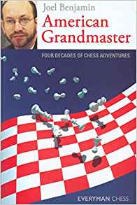 American Grandmaster: Four Decades of Chess Adventures